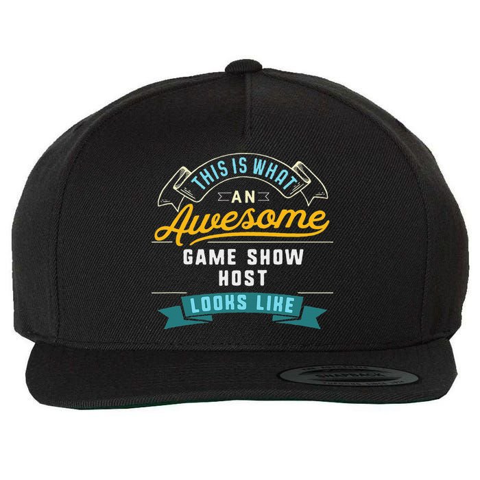 Funny Game Show Host Awesome Job Occupation Graduation Wool Snapback Cap