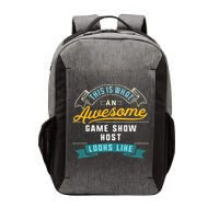 Funny Game Show Host Awesome Job Occupation Graduation Vector Backpack