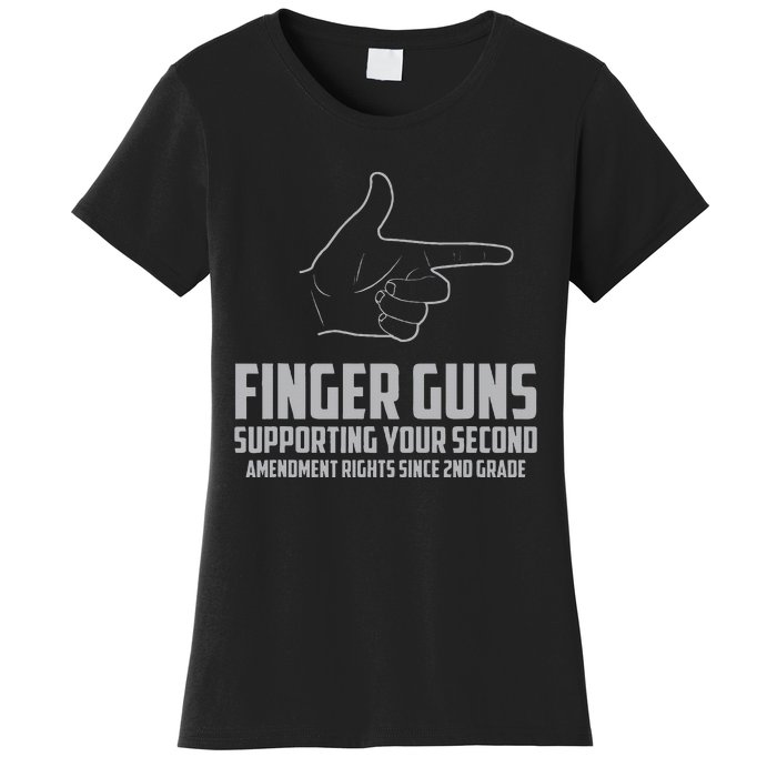 Finger Guns Supporting Your 2nd Amendment Rights Women's T-Shirt