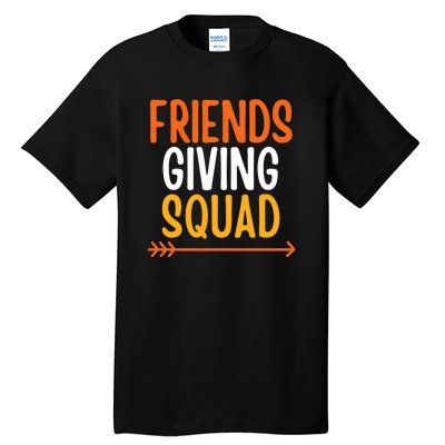 Friends Giving Squad Funny Tall T-Shirt