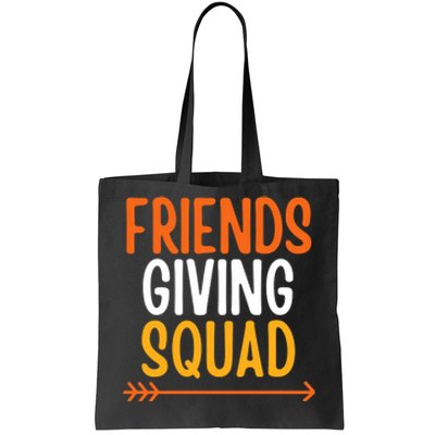 Friends Giving Squad Funny Tote Bag