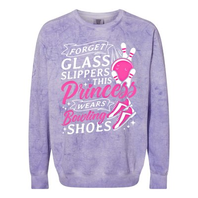 Forget Glass Slippers This Princess Wears Bowling Shoes Meaningful Gift Colorblast Crewneck Sweatshirt