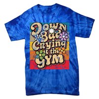 Funny Groovy Saying Down Bad Crying At The Gym Retro Vintage Gift Tie-Dye T-Shirt