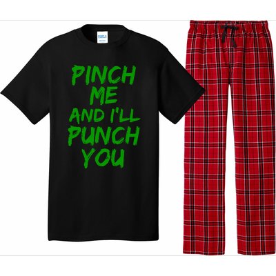 Funny Green St. Patrick's Day Pinch Me And I'll Punch You Pajama Set