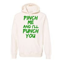 Funny Green St. Patrick's Day Pinch Me And I'll Punch You Premium Hoodie