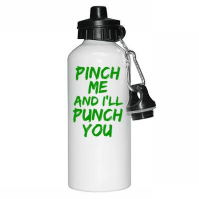 Funny Green St. Patrick's Day Pinch Me And I'll Punch You Aluminum Water Bottle