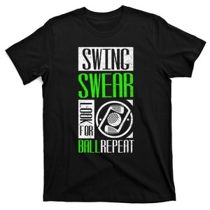 Funny Golfer Swing Swear Look For Ball Repeat Golf Player T-Shirt