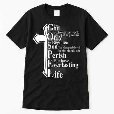 For God So Loved The World That He Gave Tall T-Shirt