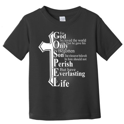 For God So Loved The World That He Gave Toddler T-Shirt
