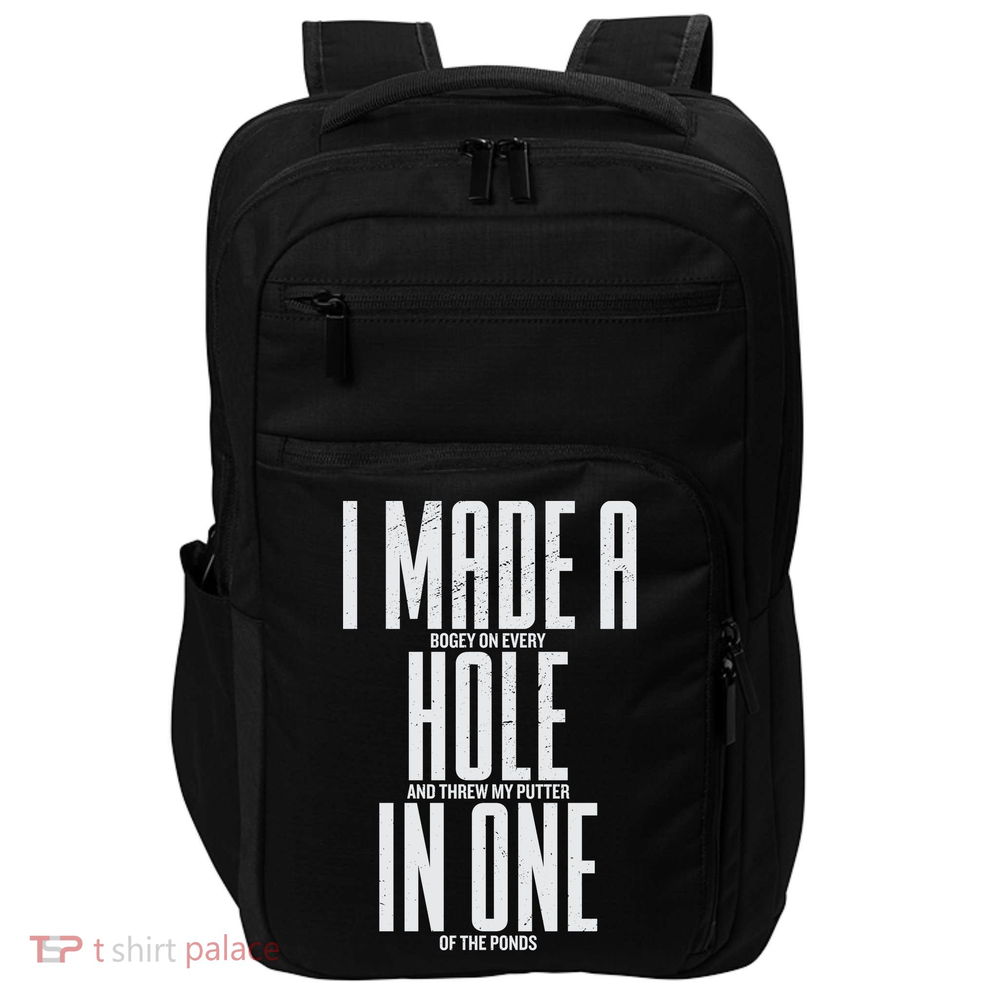 Funny Golf Shirts For Men Women Hole In One Golf Impact Tech Backpack