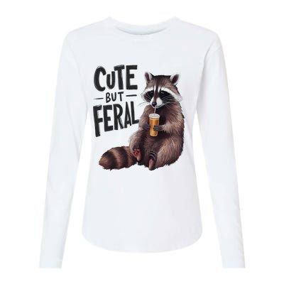 Feral Girl Summer Funny Meme Cute But Feral Raccoon Vacation Womens Cotton Relaxed Long Sleeve T-Shirt