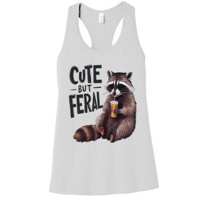 Feral Girl Summer Funny Meme Cute But Feral Raccoon Vacation Women's Racerback Tank