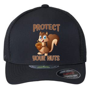 Food Gift Squirrel Protect Your Nuts Squirrel Flexfit Unipanel Trucker Cap