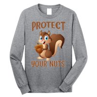 Food Gift Squirrel Protect Your Nuts Squirrel Long Sleeve Shirt