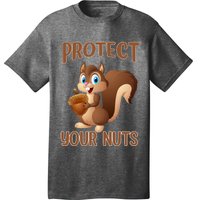 Food Gift Squirrel Protect Your Nuts Squirrel T-Shirt