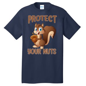 Food Gift Squirrel Protect Your Nuts Squirrel Tall T-Shirt