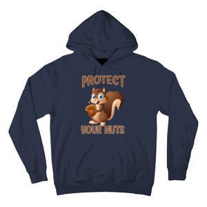 Food Gift Squirrel Protect Your Nuts Squirrel Tall Hoodie