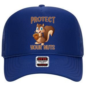 Food Gift Squirrel Protect Your Nuts Squirrel High Crown Mesh Back Trucker Hat