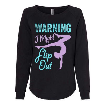 Funny Gymnastics Sport Quote Warning I Might Flip Out Womens California Wash Sweatshirt