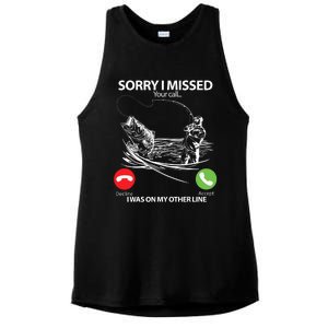 Fishing Gift Sorry I Missed Your Call I Was On Other Line Ladies PosiCharge Tri-Blend Wicking Tank