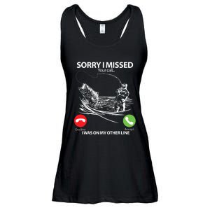 Fishing Gift Sorry I Missed Your Call I Was On Other Line Ladies Essential Flowy Tank