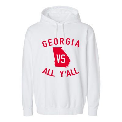 Funny Georgia Shirt Georgia Vs All Y'all Garment-Dyed Fleece Hoodie