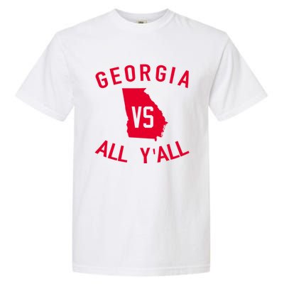 Funny Georgia Shirt Georgia Vs All Y'all Garment-Dyed Heavyweight T-Shirt