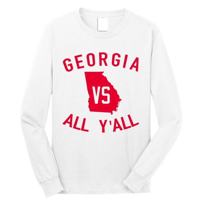 Funny Georgia Shirt Georgia Vs All Y'all Long Sleeve Shirt