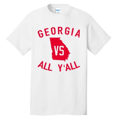 Funny Georgia Shirt Georgia Vs All Y'all Tall T-Shirt