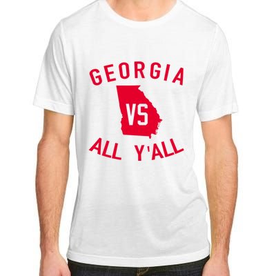 Funny Georgia Shirt Georgia Vs All Y'all Adult ChromaSoft Performance T-Shirt