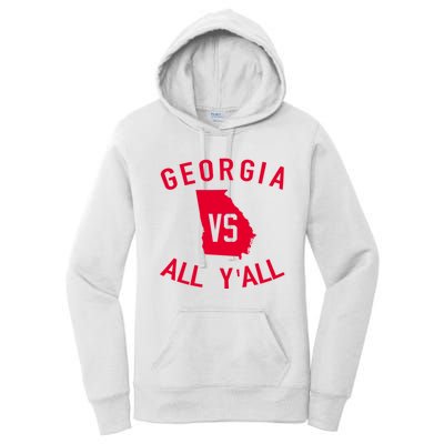 Funny Georgia Shirt Georgia Vs All Y'all Women's Pullover Hoodie