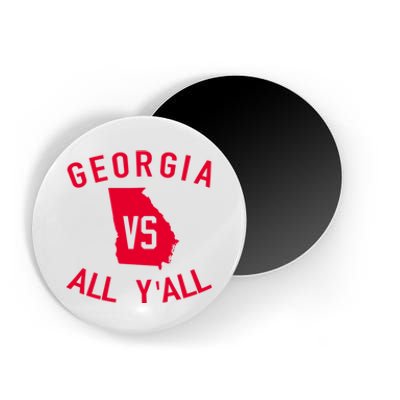 Funny Georgia Shirt Georgia Vs All Y'all Magnet