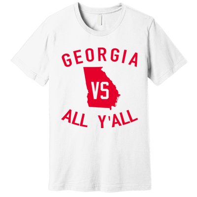 Funny Georgia Shirt Georgia Vs All Y'all Premium T-Shirt