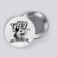 Feral Girl Summer Opossum Button