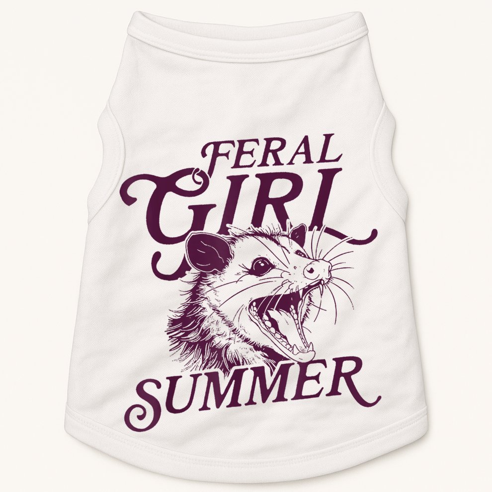 Feral Girl Summer Funny Doggie Tank