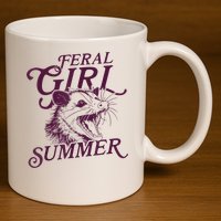 Feral Girl Summer Funny 11oz C Handle Ceramic Mug