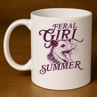 Feral Girl Summer Funny 11oz C Handle Ceramic Mug