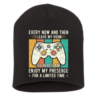 Funny Gaming Shirt  Every Now And Then I Leave My Room  Short Acrylic Beanie