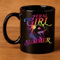 Feral Girl Summer Funny 11oz C Handle Ceramic Mug