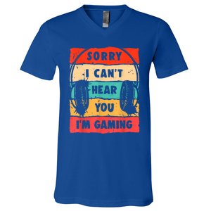 Funny Gamer Sorry I Can't Hear You I'm Gaming V-Neck T-Shirt