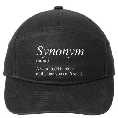 Funny Grammar Synonym Definition Word Used In Place Humor 7-Panel Snapback Hat