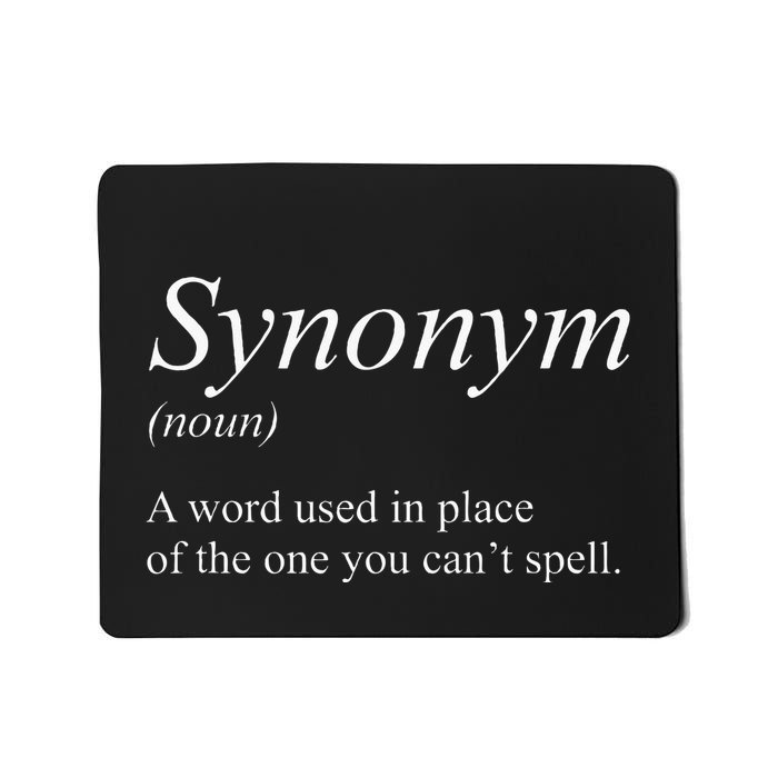 Funny Grammar Synonym Definition Word Used In Place Humor Mousepad