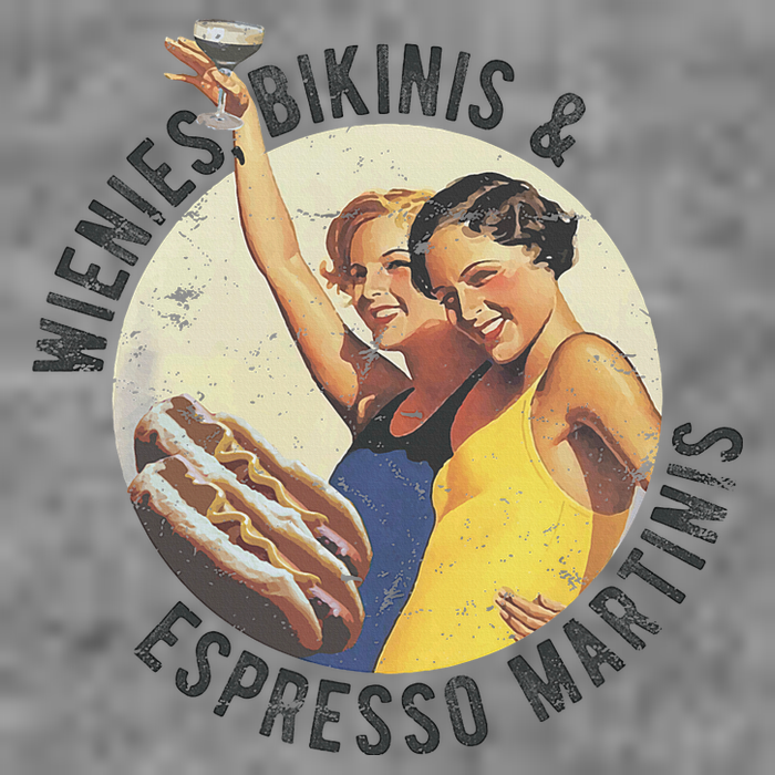 Fun Girl Summer Essentials Wienies Bikinis Espresso Martinis Tall Sweatshirt