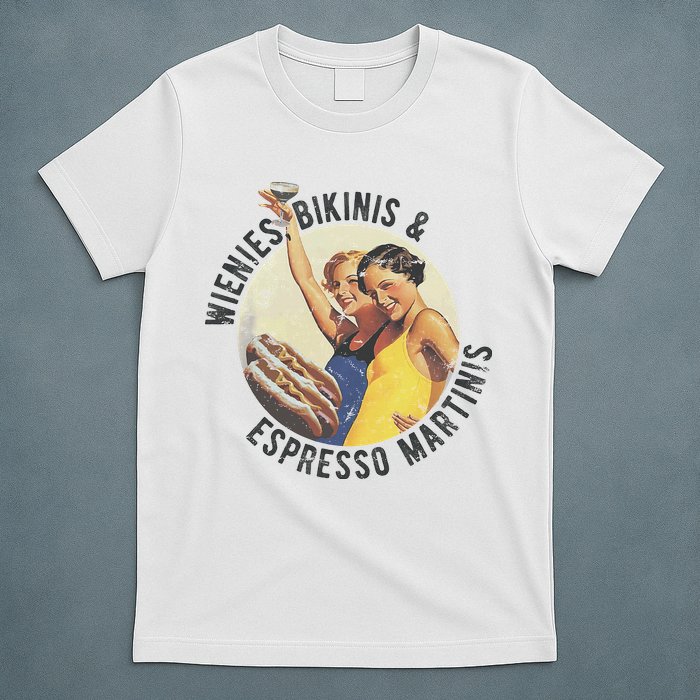 Fun Girl Summer Essentials Wienies Bikinis Espresso Martinis T-Shirt