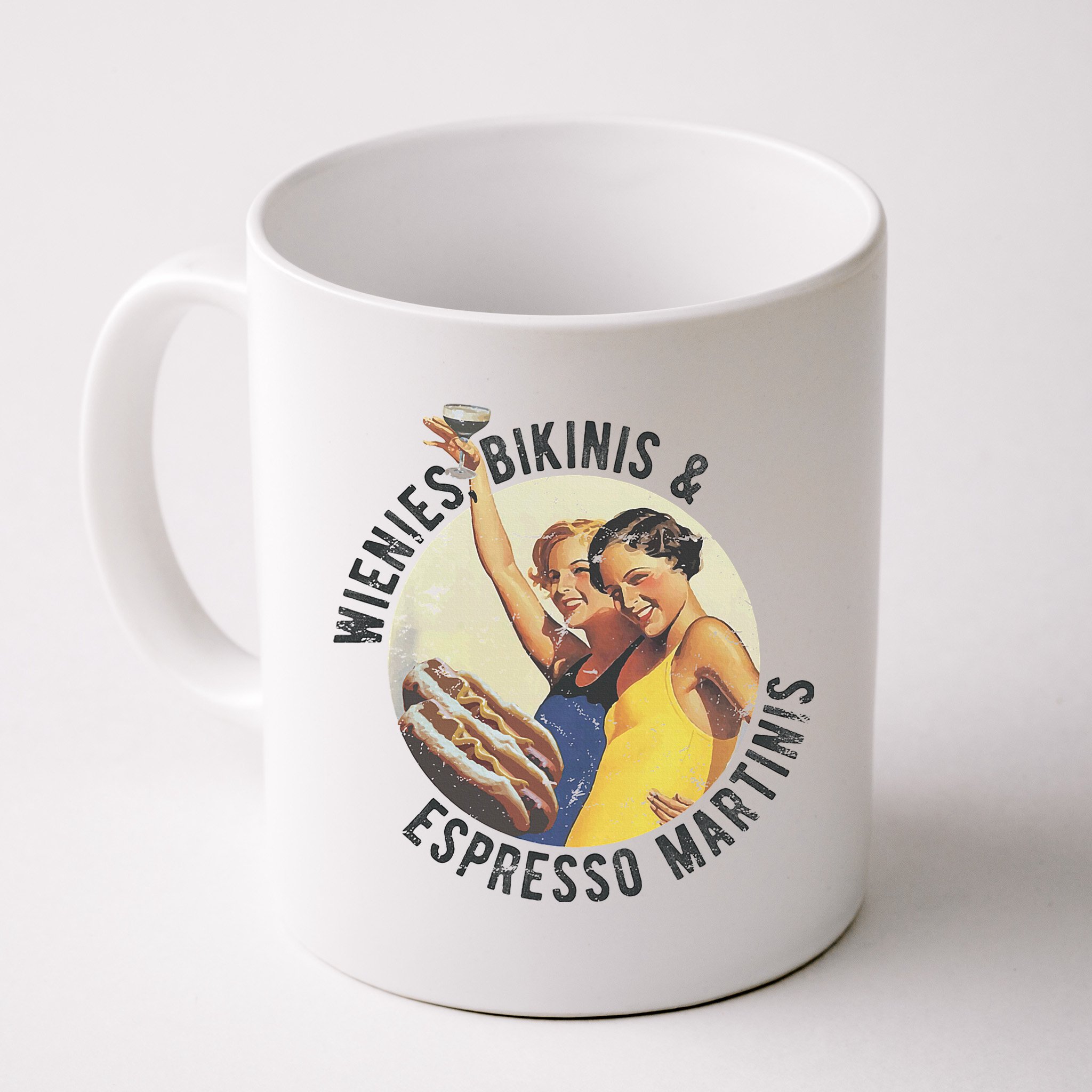 Fun Girl Summer Essentials Wienies Bikinis Espresso Martinis Mug