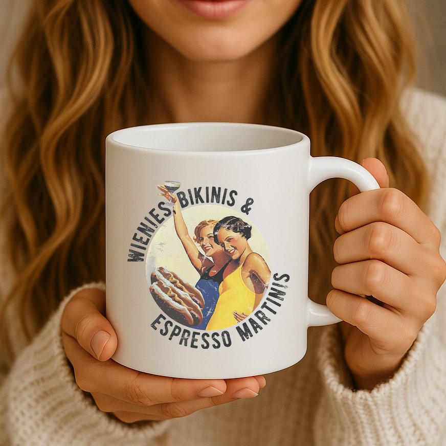 Fun Girl Summer Essentials Wienies Bikinis Espresso Martinis Mug