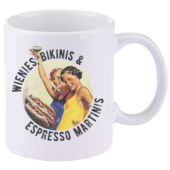 Fun Girl Summer Essentials Wienies Bikinis Espresso Martinis 11oz C Handle Ceramic Mug