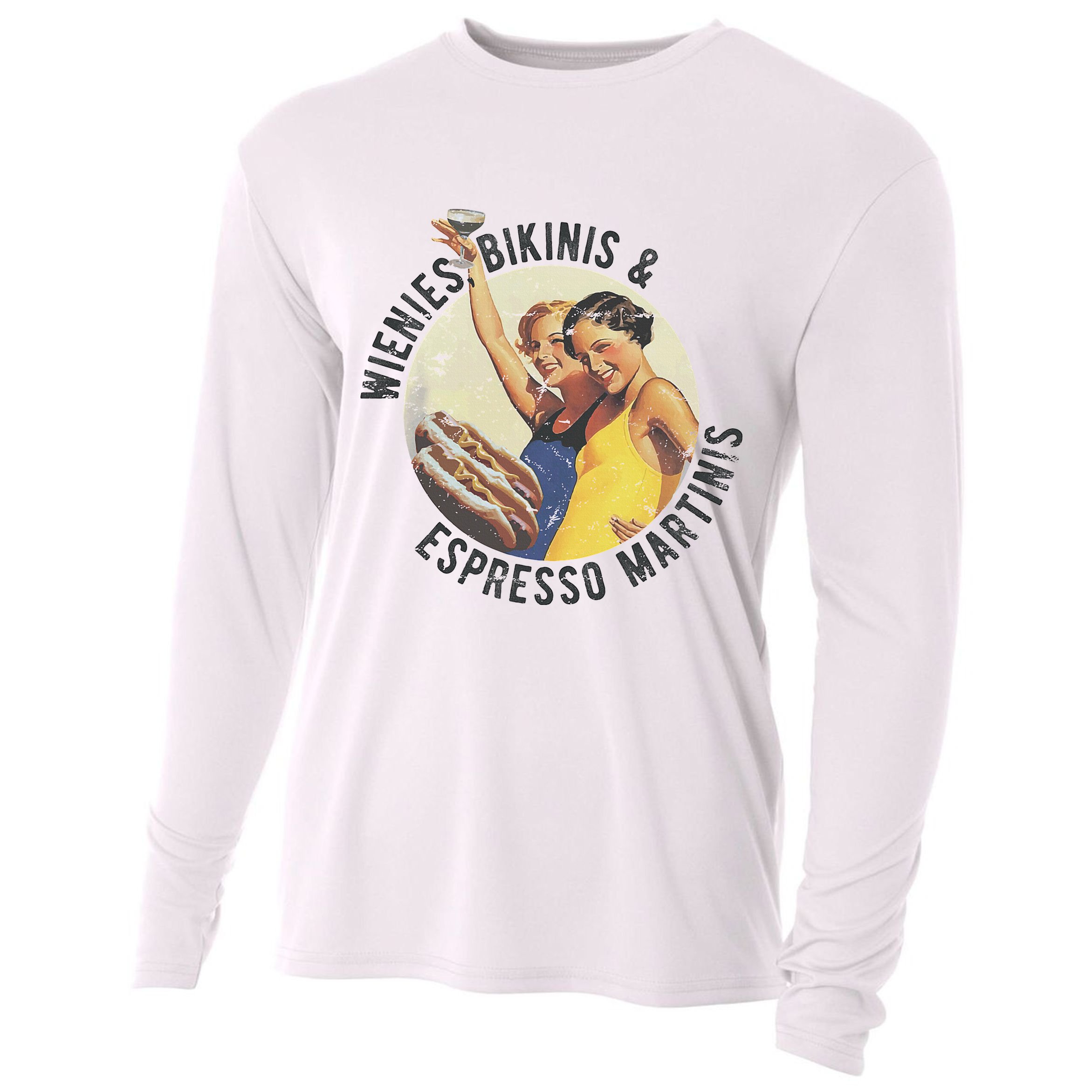 Fun Girl Summer Essentials Wienies Bikinis Espresso Martinis Cooling Performance Long Sleeve Crew