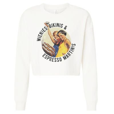 Fun Girl Summer Essentials Wienies Bikinis Espresso Martinis Cropped Pullover Crew
