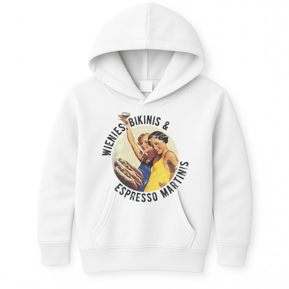 Fun Girl Summer Essentials Wienies Bikinis Espresso Martinis Kids Hoodie